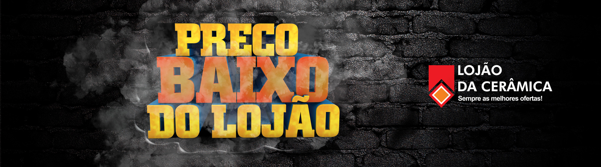 Preço baixo do Lojão!